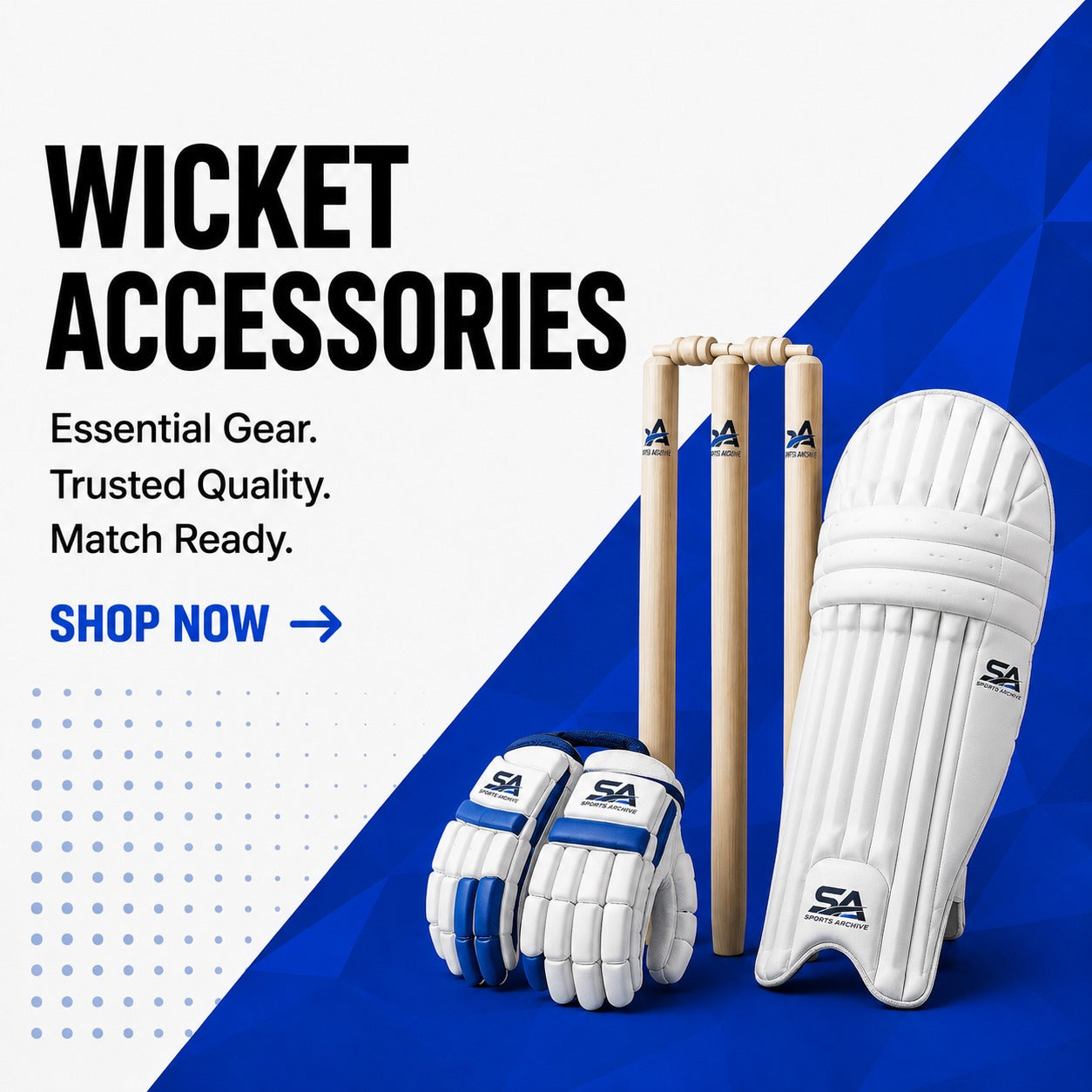 Wicket/Pads/Gloves